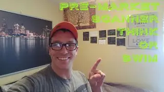 Pre Market Scanner Made Simple Think or Swim