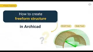 Freeform in Archicad | Create Freeform in BIM software Archicad | BIM