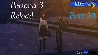 Final Stretch (Persona 3 Reload Part 34)