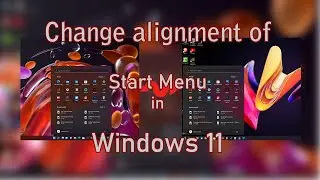 Change alignment of Start Menu in Windows 11 || AllTricks