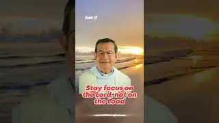 Focus on the Lord Not on the Load of Your Problems, Sickness and Sins! 🙏😇 #shorts #frjerryorbos