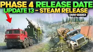 New Phase 4 Update 13 Release Date SnowRunner Steam Everything You Need to Know
