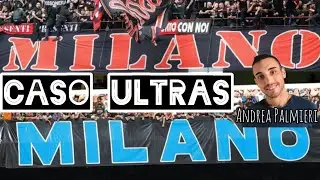 Caso Ultras - Cosa rischiano Inter, Milan e le persone intercettate | di Andrea Palmieri