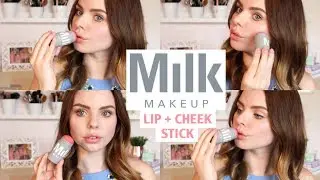 MILK MAKEUP Lip + Cheek Stick Review & Demo | First Impressions