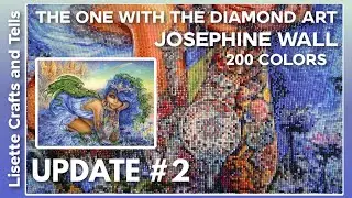 Josephine Wall The One With the Diamond Art Update#2 - Confetti Insanity