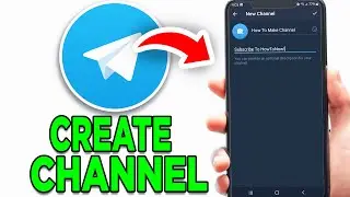 How To Create Telegram Channel 2025! (Mobile) - Tutorial