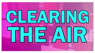 Clearing The Air.