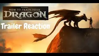 How to train your dragon LIVE ACTION TRAILER REACTION #trailerreaction #howtotrainyourdragon