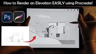 Render an Architectural Elevation using an iPad -  Procreate App !!