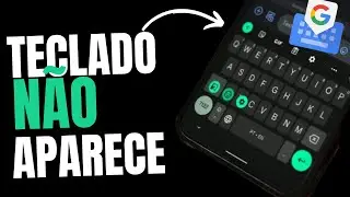 Gboard sumiu do meu celular? Aprenda a resolver agora