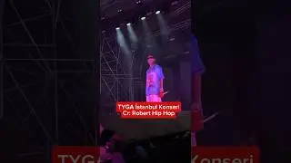 Tyga İstanbul Konseri 😳