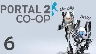 Прохождение Portal 2 CO-OP - 6 (Прессы и турели)