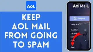 How to Keep AOL Mail From Going to Spam (2024) | AOL Mail Tutorial