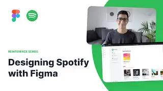 Designing Spotify with Figma