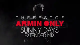 Armin Van Buuren - Sunny Days Tech Mix (Extended)