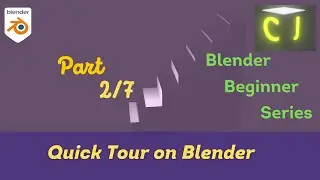Blender Beginner Tutorial-Part 2 - Quick Tour on Blender 3.0
