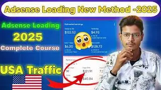 Adsense Loading New Method - 2025🔥 | Adsense High RPM Method 2025 | Adsense Arbitrage Method 2025 🤑