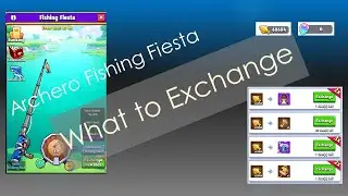 [Archero] Fishing Fiesta - What to Exchange?