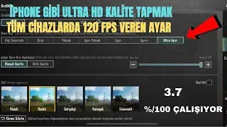 PUBG MOBİLE 3.7 SÜRÜM İÇİN 120 FPS VEREN UYGULAMA | 120 Fps config pubg mobile