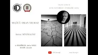 Online Etkinlik - Haziran Ayı Fotoğraf Etkinliği - Şeçici: Okan YILMAZ