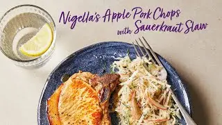 Nigella’s Apple Pork Chops with Sauerkraut Slaw | Ocado