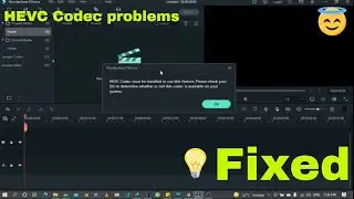 Fixed: hevc codec must be installed to use this feature 