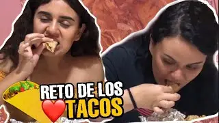 RETO DE LOS TACOS🌮 QUIEN COMERÁ MÁS TACOS?