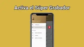 Grabar llamadas de whatsapp