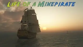 Life of a Minepirate 3 Glitching ceremonies
