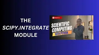 19. The SciPy.Integrate Module