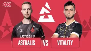 [BLAST][BEST OF] ASTRALIS vs VITALITY DAY 2 - POV in 4K