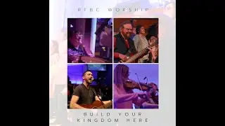 Build Your Kingdom Here