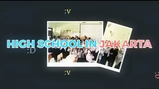 [EDIT] High School in Jakarta - Preset Alight Motion