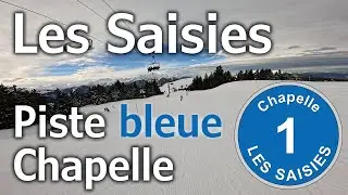Les Saisies - Ski Alpin - Piste bleue "Chapelle" (février 2024) (4K)