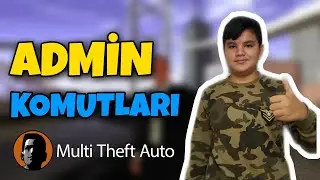 MTA ADMİN KOMUTLARI  [MULTİ THEFT AUTO]