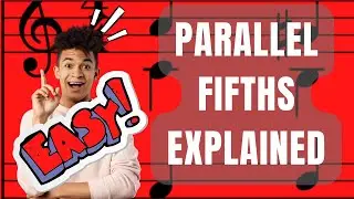 Parallel Fifths Explained [EASY] | WebPianoAcademy