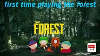 First Time Playing The Forest Part 1