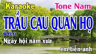 Trầu Cau Quan Họ Karaoke Tone Nam - Nhạc Sống - Nhật Dũng KB