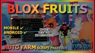 BLOX FRUITS Script Mobile UPDATE 19 AUTO FARM | AUTO SEABEAST | MASTERY | RACE V4 | SMOOTH (NO KEY)