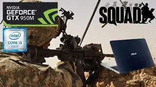 SQUAD / Gameplay / i3 / GTX 950M / 8GB RAM / Low settings / 1080p[60 FPS]