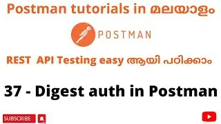 Digest Auth in Postman | API Testing Tutorials | REST API Testing | Postman API Testing | Malayalam