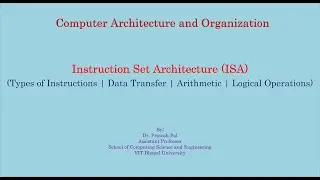 CAO || Instruction Set Architecture (ISA) | Types of Instructions | Data Transfer | Arithmetic Ops