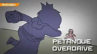 If petanque was an anime...