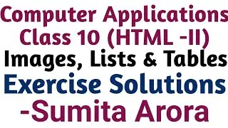HTML II for class 10 | Class 10 HTML II | HTML II Solution for class 10 | Class 10 HTML II Solutions