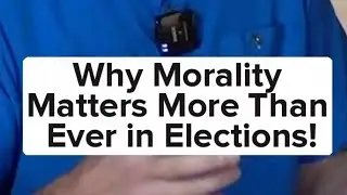 Why Morality Matters More Than Ever!