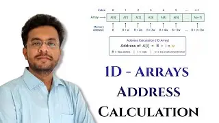 1D Array Address Calculation Made Easy | Memory Layout of Arrays | DSA for Beginners | DSA 7