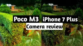 Poco m3 camera vs iPhone 7 plus camera review