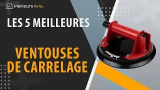 ⭐️ MEILLEURE VENTOUSE DE CARRELAGE - Comparatif 2024