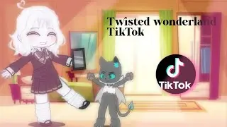 Twisted wonderland TikTok| Gacha club