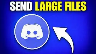 How to Send Large Files on Discord Without Nitro (Complete Guide)